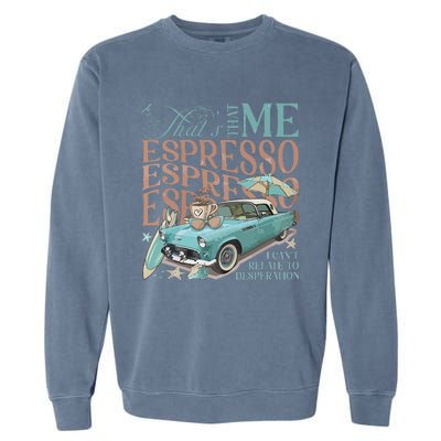 That’S That Me Espresso Garment-Dyed Sweatshirt