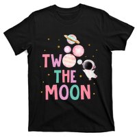 Two The Moon Birthday Outfit Girl 2 Year Old 2nd Bday T-Shirt