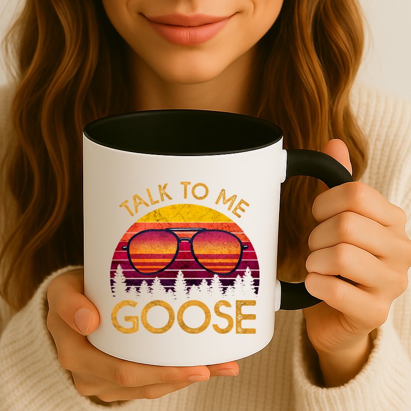 Talk To Me Goose Mug
