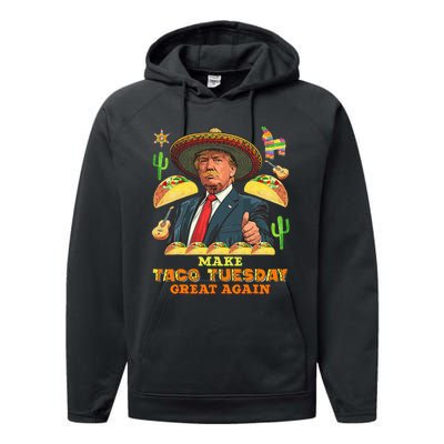 Taco Tuesday Make Taco Tuesday Great Again Donald Trump Taco Performance Fleece Hoodie