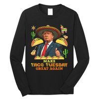 Taco Tuesday Make Taco Tuesday Great Again Donald Trump Taco Long Sleeve Shirt