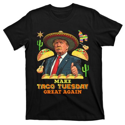 Taco Tuesday Make Taco Tuesday Great Again Donald Trump Taco T-Shirt