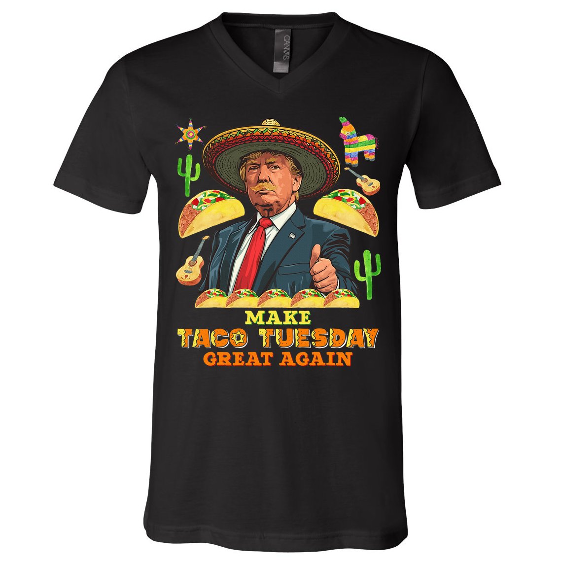 Taco Tuesday Make Taco Tuesday Great Again Donald Trump Taco V-Neck T-Shirt