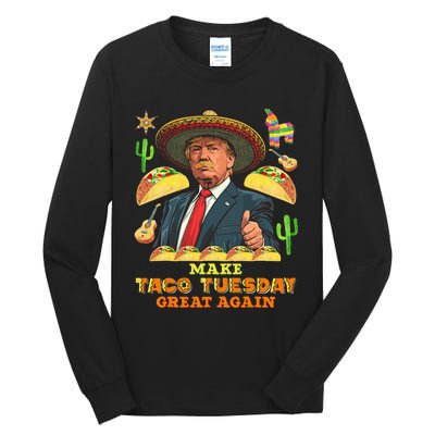 Taco Tuesday Make Taco Tuesday Great Again Donald Trump Taco Tall Long Sleeve T-Shirt