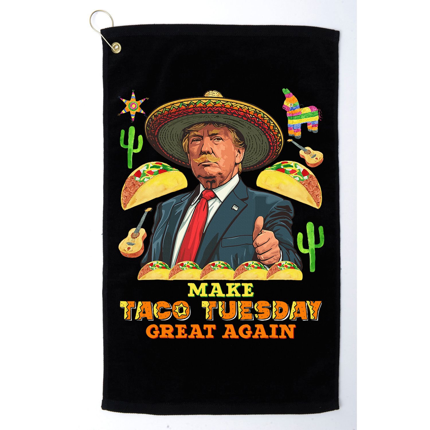 Taco Tuesday Make Taco Tuesday Great Again Donald Trump Taco Golf Towel