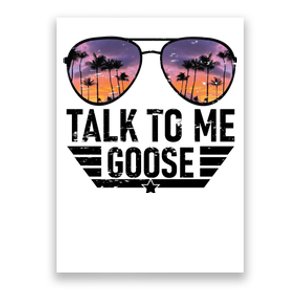 Talk To Me Goose Poster