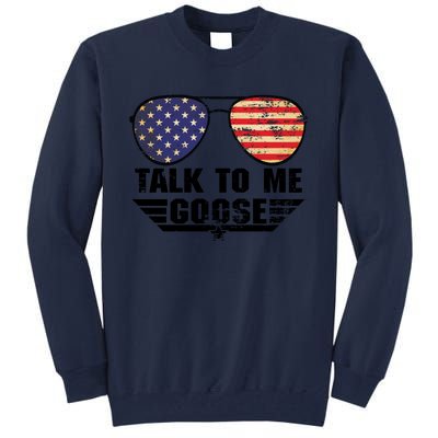 Talk To Me Goose Tall Sweatshirt