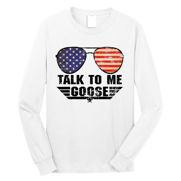 Talk To Me Goose Long Sleeve Shirt