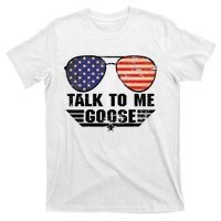 Talk To Me Goose T-Shirt