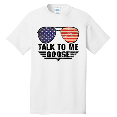 Talk To Me Goose Tall T-Shirt