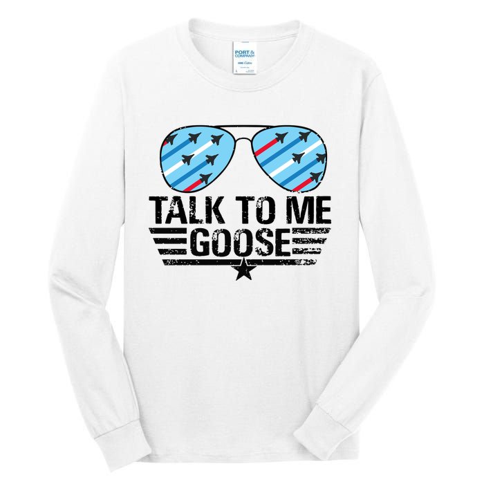 Talk To Me Goose Tall Long Sleeve T-Shirt