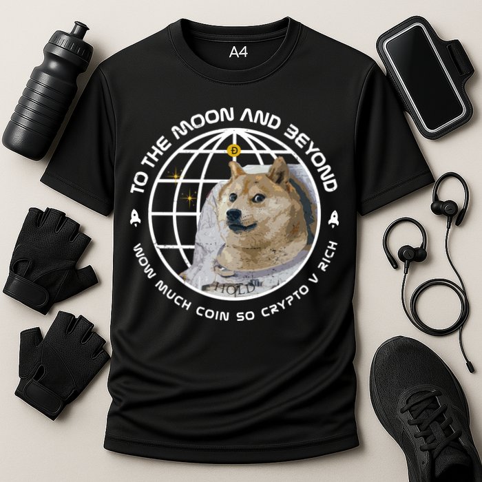 To The Moon And Beyond Doge Coin Crypto Performance Shirt