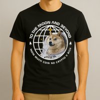 To The Moon And Beyond Doge Coin Crypto T-Shirt