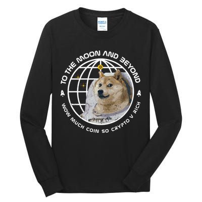 To The Moon And Beyond Doge Coin Crypto Tall Long Sleeve T-Shirt