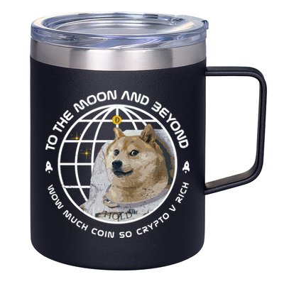 To The Moon And Beyond Doge Coin Crypto 12oz Stainless Steel Coffee Mug