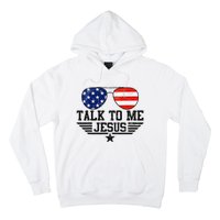 Talk To me Jesus Glasses Usa Flag Hoodie