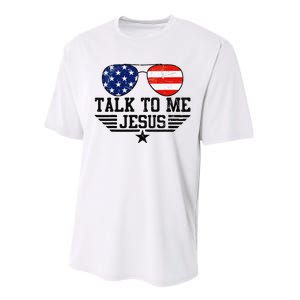 Talk To me Jesus Glasses Usa Flag Performance Sprint T-Shirt