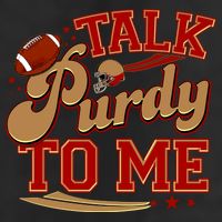 Talk Purdy To Me Football Purty Sports Fan Beanie