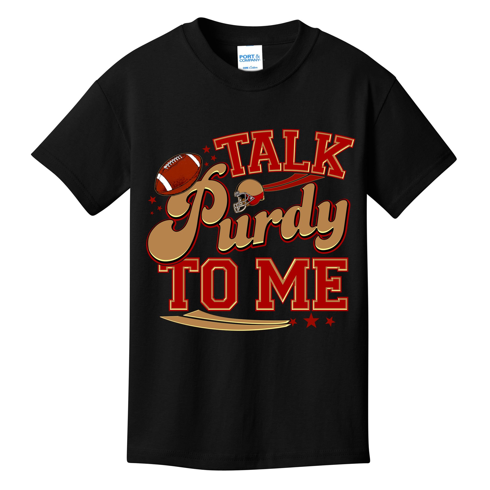 Talk Purdy To Me Football Purty Sports Fan Kids T-Shirt
