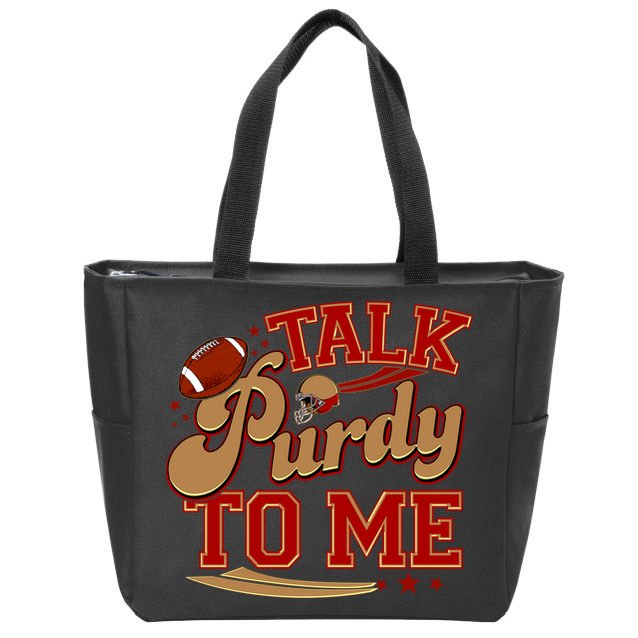 Talk Purdy To Me Football Purty Sports Fan Zip Tote Bag