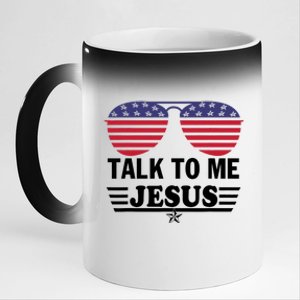 Talk To Me Jesus Glasses US Flag 11oz Black Color Changing Mug