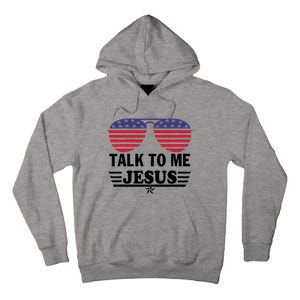 Talk To Me Jesus Glasses US Flag Tall Hoodie