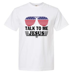 Talk To Me Jesus Glasses US Flag Garment-Dyed Heavyweight T-Shirt