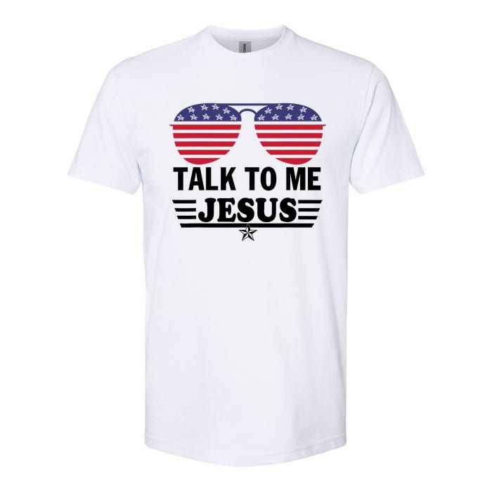 Talk To Me Jesus Glasses US Flag Softstyle CVC T-Shirt