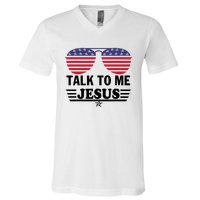 Talk To Me Jesus Glasses US Flag V-Neck T-Shirt