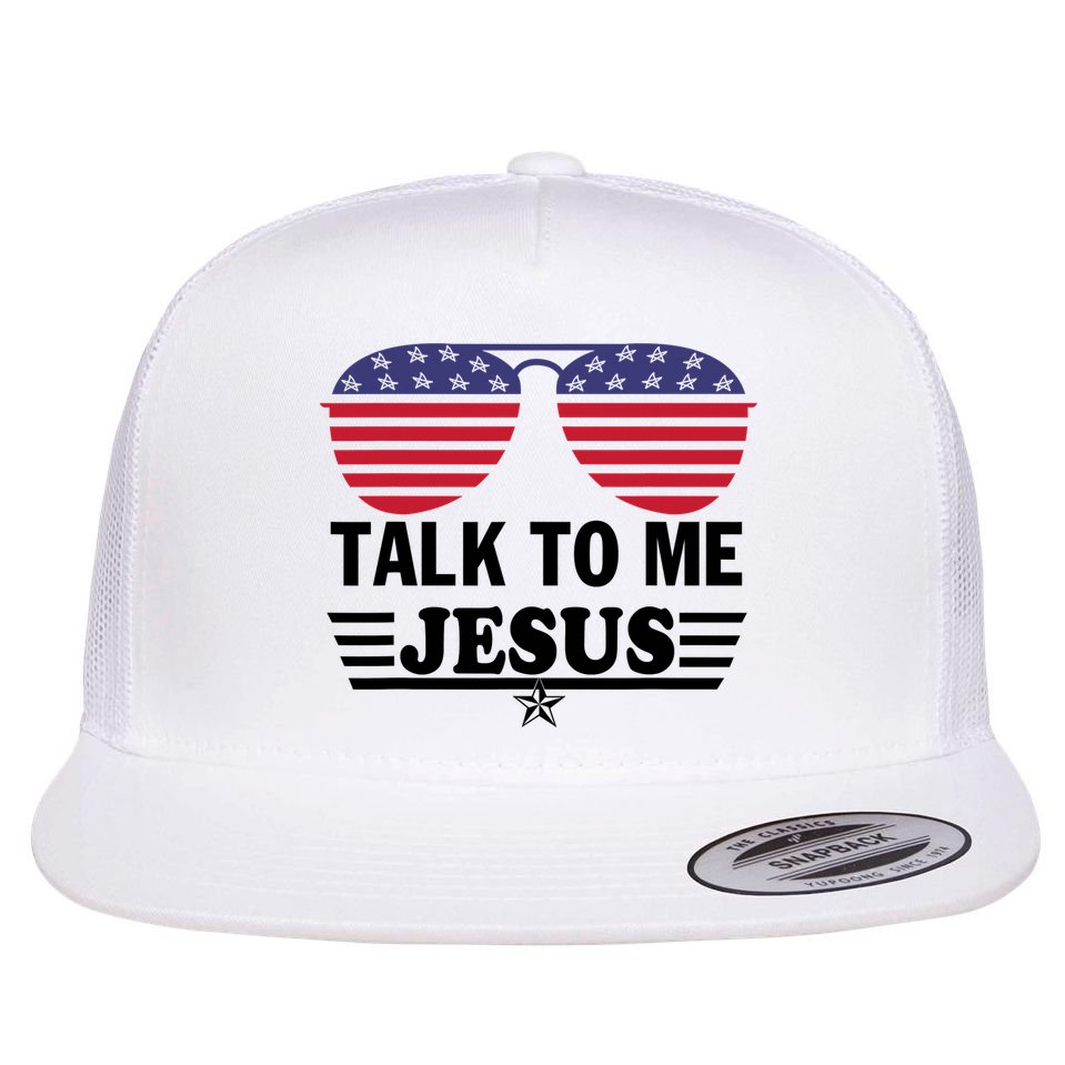 Talk To Me Jesus Glasses US Flag Flat Bill Trucker Hat