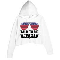 Talk To Me Jesus Glasses US Flag Crop Fleece Hoodie