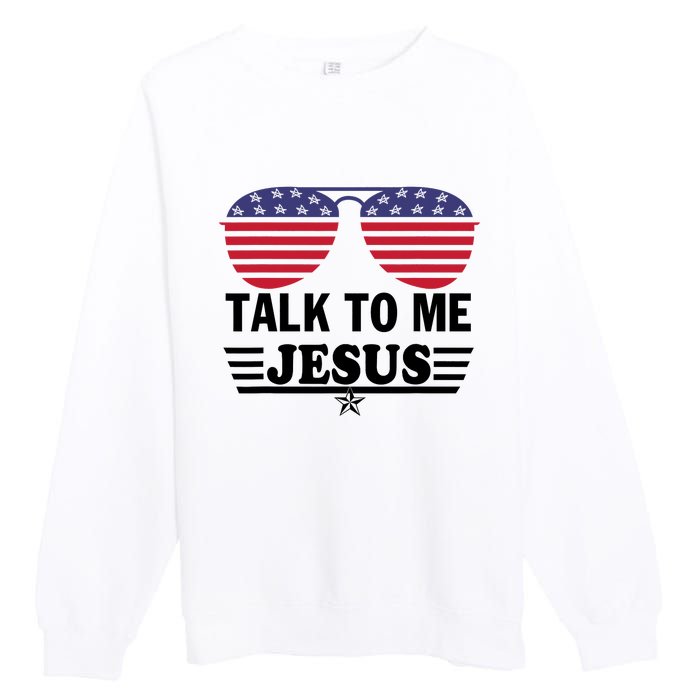 Talk To Me Jesus Glasses US Flag Premium Crewneck Sweatshirt