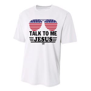 Talk To Me Jesus Glasses US Flag Performance Sprint T-Shirt