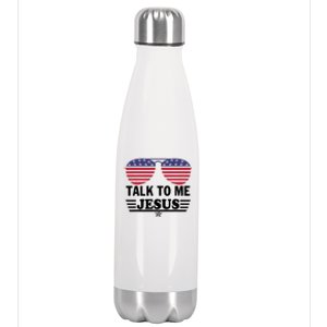 Talk To Me Jesus Glasses US Flag Stainless Steel Insulated Water Bottle