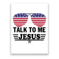 Talk To Me Jesus Glasses US Flag Poster
