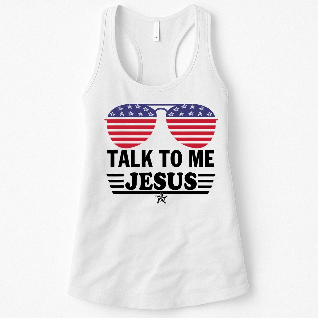 Talk To Me Jesus Glasses US Flag Womens Tank Top