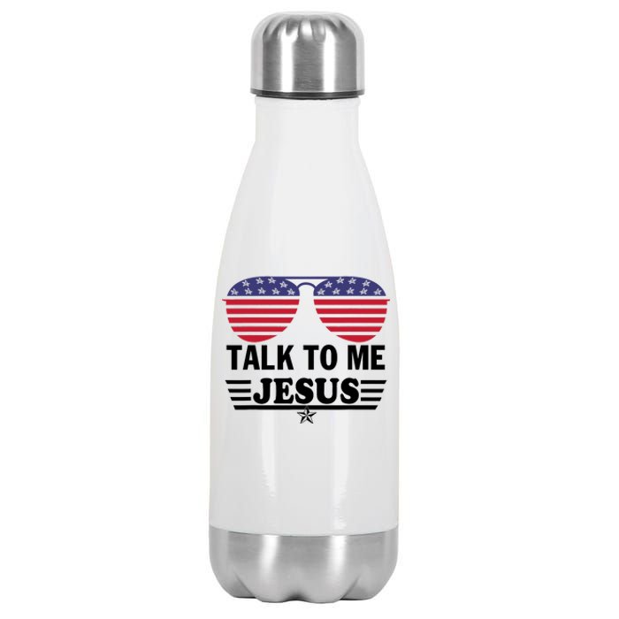 Talk To Me Jesus Glasses US Flag Stainless Steel Insulated Water Bottle