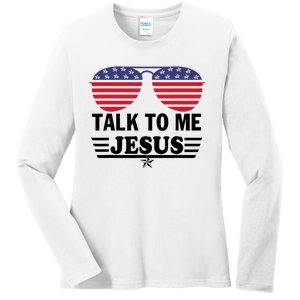 Talk To Me Jesus Glasses US Flag Ladies Long Sleeve Shirt