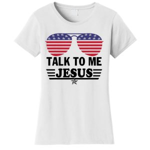 Talk To Me Jesus Glasses US Flag Women's T-Shirt