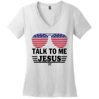 Talk To Me Jesus Glasses US Flag Women's V-Neck T-Shirt