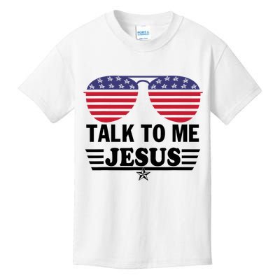 Talk To Me Jesus Glasses US Flag Kids T-Shirt