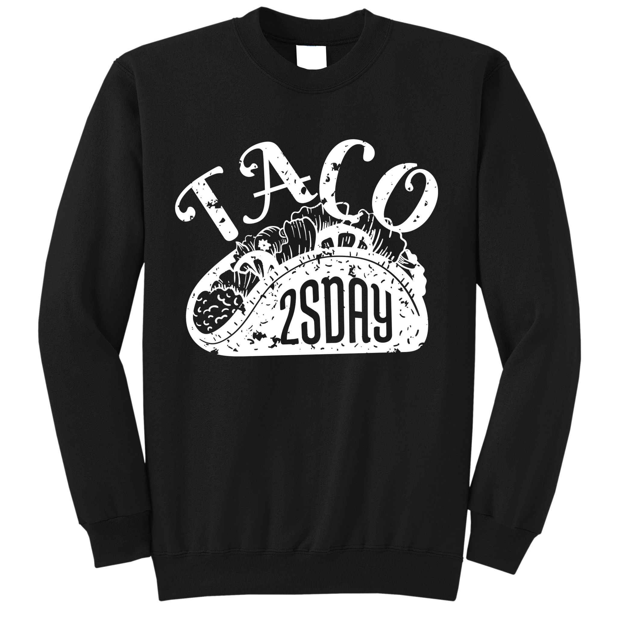 Taco Tuesday Mexican Sweatshirt