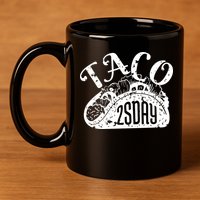 Taco Tuesday Mexican 11oz C Handle Ceramic Mug