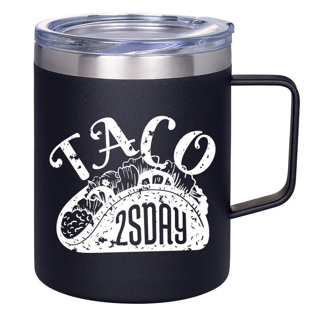 Taco Tuesday Mexican 12oz Stainless Steel Coffee Mug
