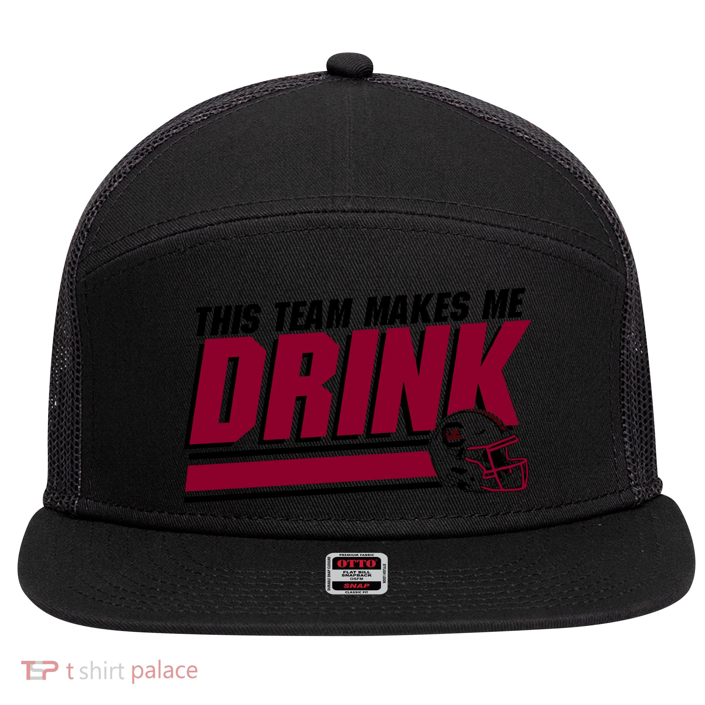 This Team Makes Me Drink South Carolina Football 7 Panel Mesh Trucker Snapback Hat
