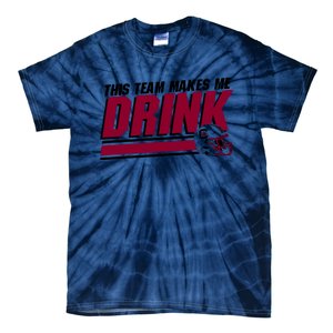 This Team Makes Me Drink South Carolina Football Tie-Dye T-Shirt