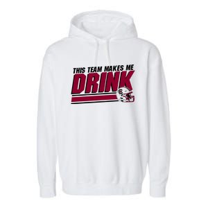 This Team Makes Me Drink South Carolina Football Garment-Dyed Fleece Hoodie