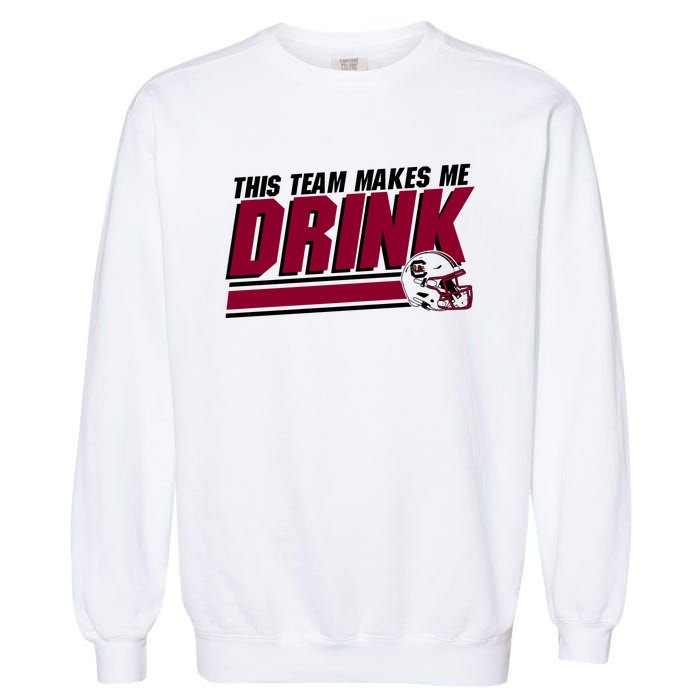 This Team Makes Me Drink South Carolina Football Garment-Dyed Sweatshirt