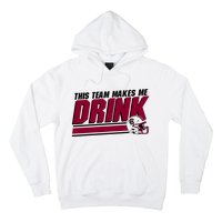 This Team Makes Me Drink South Carolina Football Hoodie