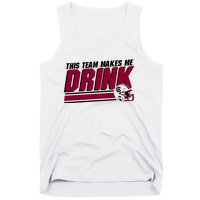 This Team Makes Me Drink South Carolina Football Tank Top